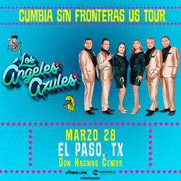 Los Angeles Azules - Cumbia Sin Fronteras US Tour